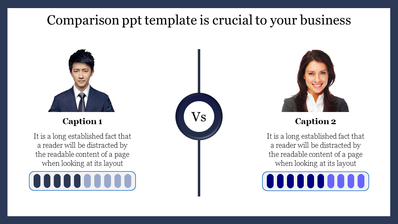 comparison ppt template-Comparison ppt template is crucial to your business